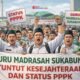 Rabu Besok, Ratusan Guru Madrasah Sukabumi Ikut Demo di Jakarta