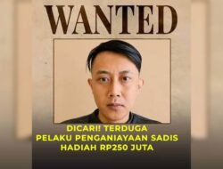 Sayembara Rp250 Juta Dibuka, Warga Diminta Bantu Tangkap Buronan Penganiayaan