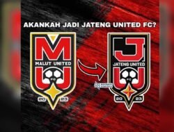 Malut jadi Jateng United? Wacana Perubahan Dinilai tak Hargai Suporter, PSSI Diminta Bersikap
